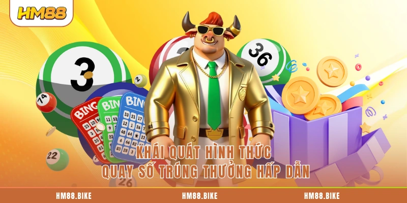 Xổ Số Miền Trung: 5 Lý Do Khiến Dân Chơi Ưu Tiên Lựa Chọn Khái quát hình thức quay số trúng thưởng hấp dẫn