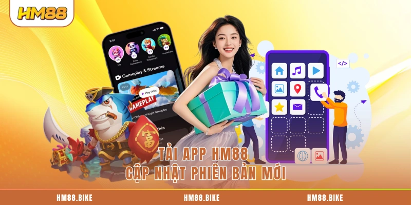 Tải App HM88 Tải app HM88 cập nhật phiên bản mới